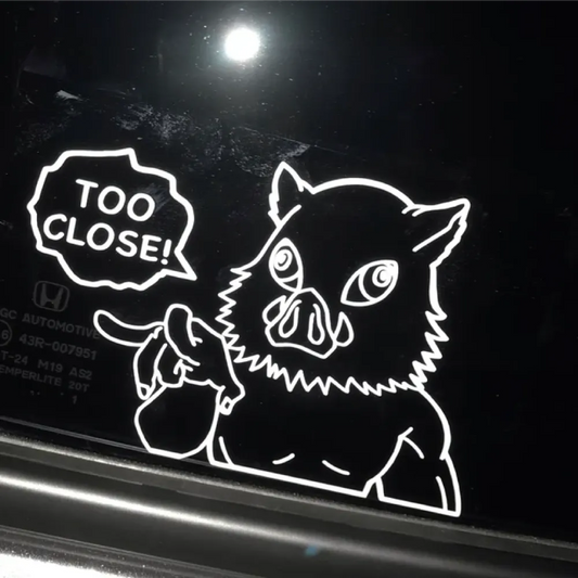 Demon Slayer Too Close Car Decal Sticker